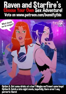 Raven and Starfire’s Night Out CYOA (Teen Titans)