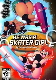 He Was A Skater Girl!0001