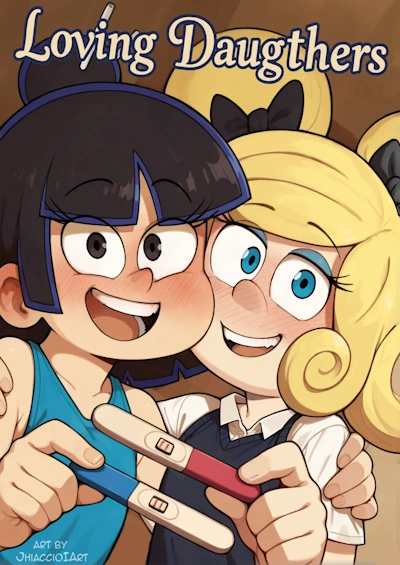 [Jhiaccio] Loving Daughters (The Loud House)
