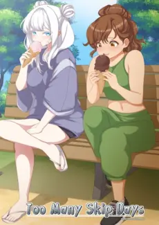 [Sweetdreamcoffee] Too Many Skip Days