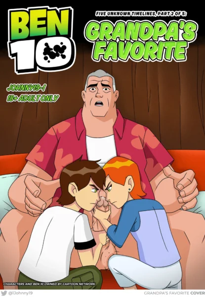 Grandpa’s Favorite (Ben 10) [Johnny19-1]